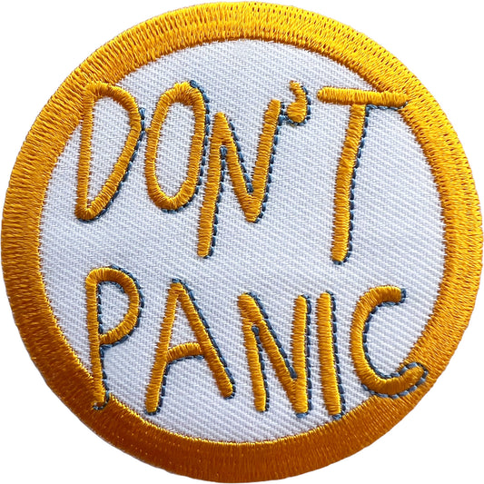 Don't Panic Embroidered Patch Iron Sew On Clothes T Shirt Jacket Apron Jeans Bag