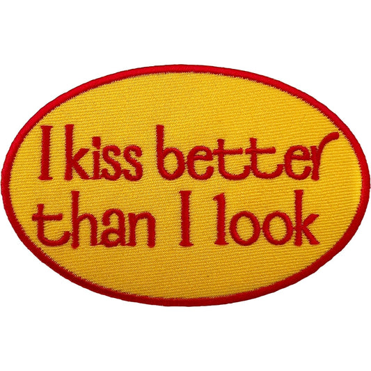 I Kiss Better Than I Look Iron Sew On Patch Denim Jeans Jacket Embroidered Badge